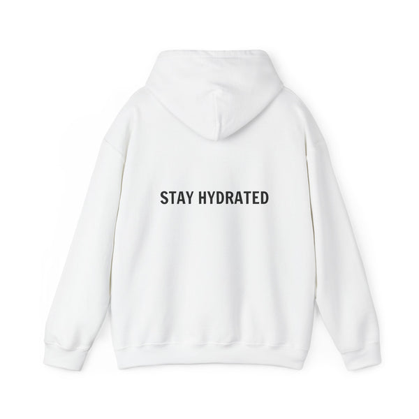 Stay Hydrated Hooded Sweatshirt