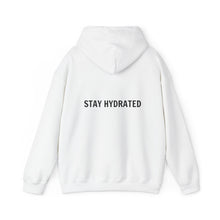 Stay Hydrated Hooded Sweatshirt