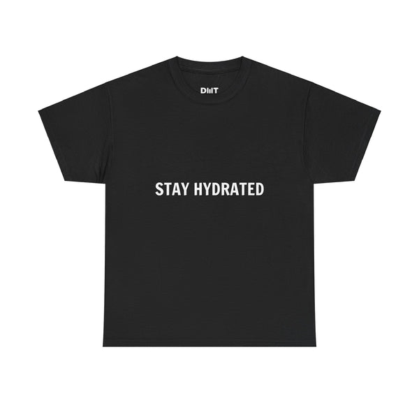 Stay Hydrated Cotton T-Shirt