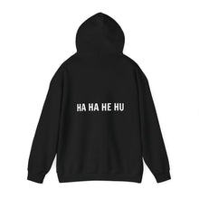 Ha Ha He Hu Hooded Sweatshirt