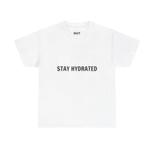 Stay Hydrated Cotton T-Shirt